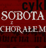 Sobota z chorałem